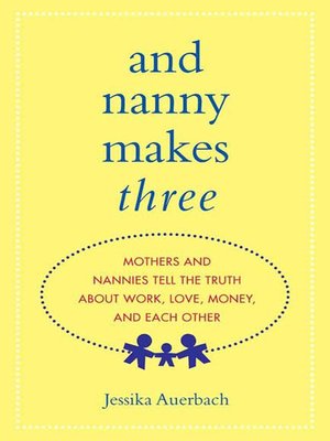 cover image of And Nanny Makes Three